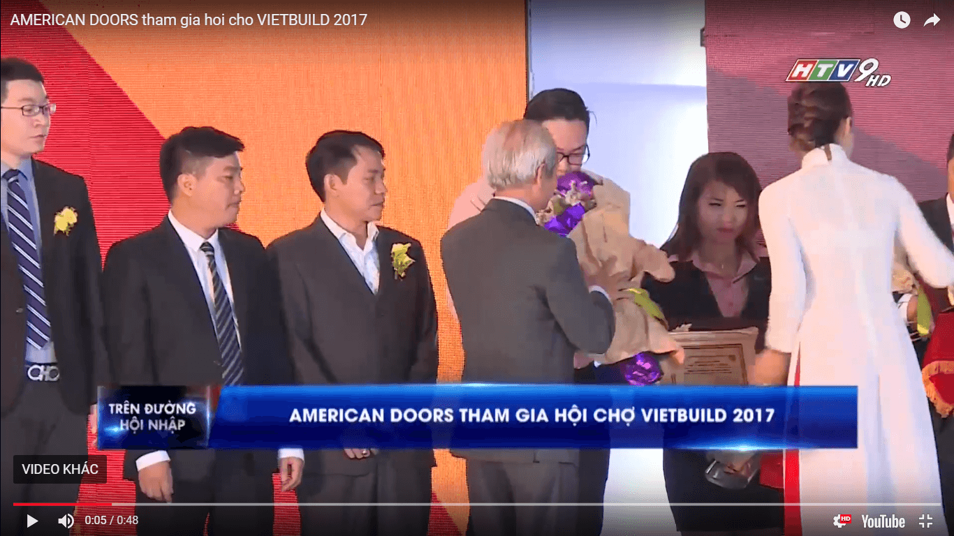 [HTV9] Trên Đường Hội Nhập - American Doors tại hội chợ Vietbuild 2017